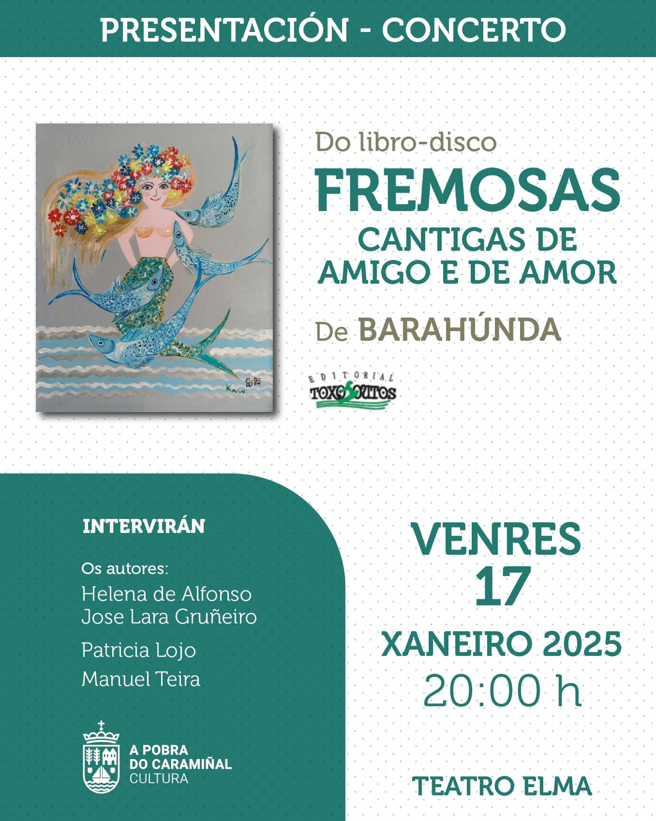Cartel da presentación-concerto do libro-disco Fremosas 2025