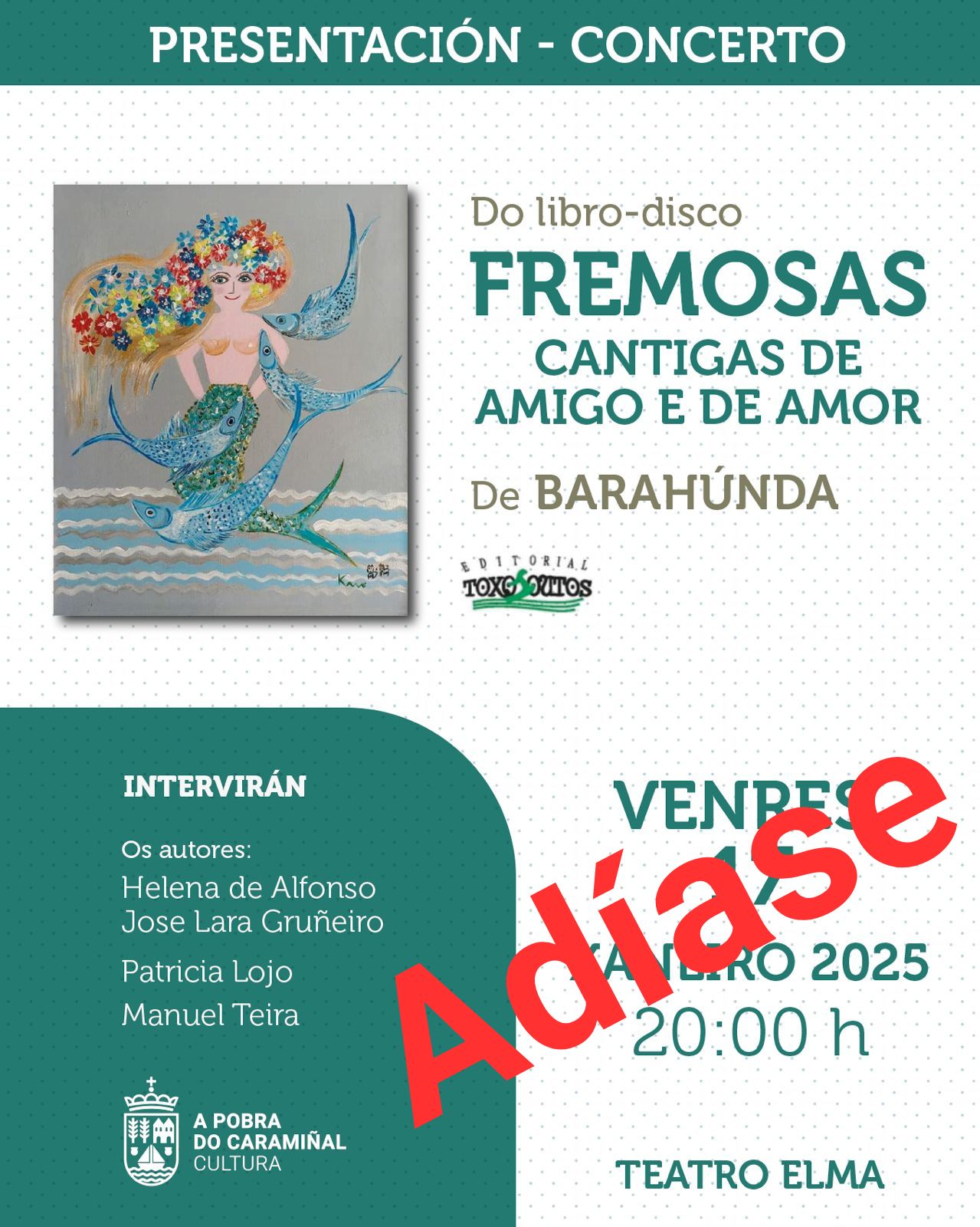 Cartel de que se adía a presentación do libro-disco de Barahúnda. Xaneiro 2025