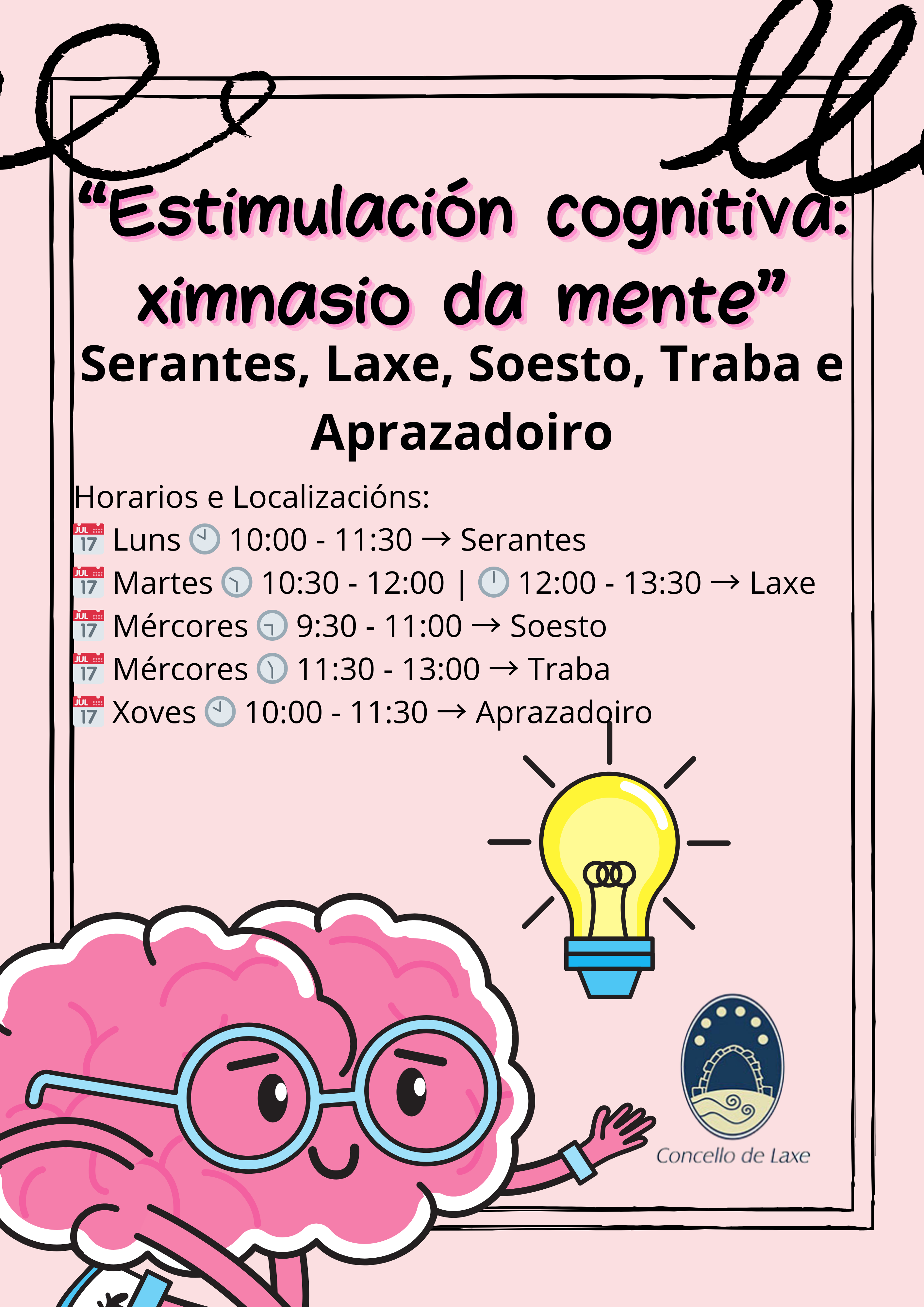 “Estimulación cognitiva ximnasio da mente”,Laxe