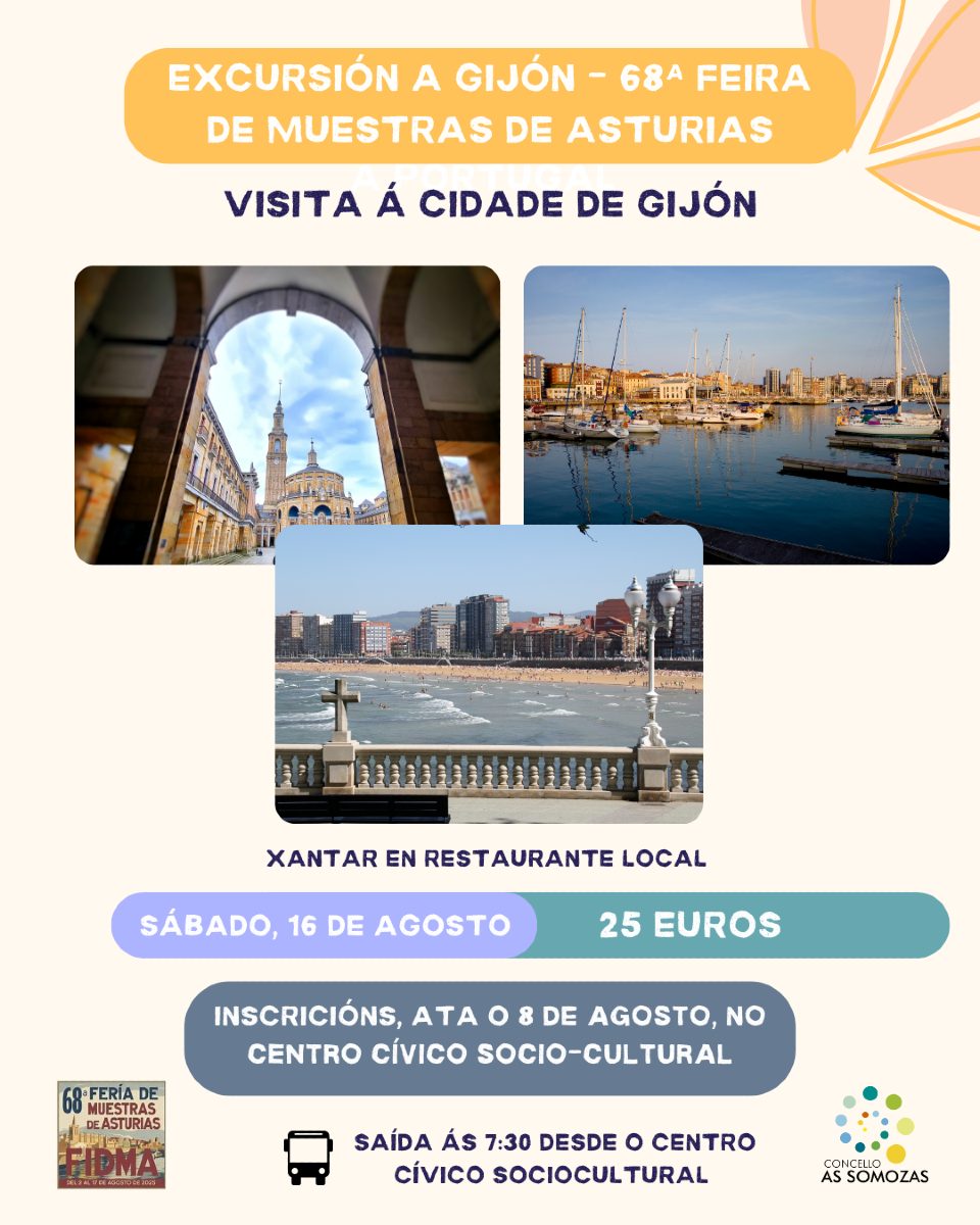 CARTEL – As Somozas organiza unha excursión a Gijón para visitar a 68 Feria de Muestras de Asturias