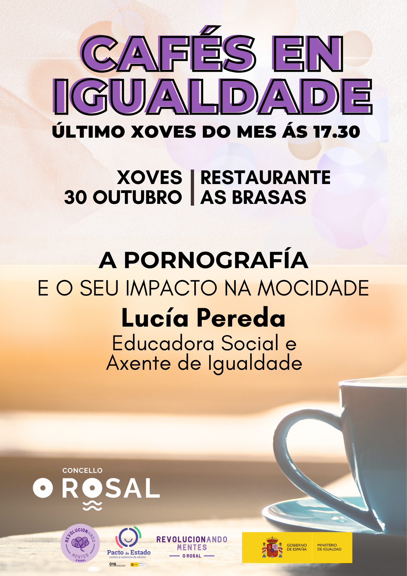 O Rosal pon o foco na pornografiìa para abrir un novo ciclo dos ‘Cafeìs en Igualdade’